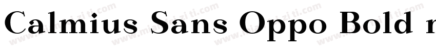 Calmius Sans Oppo Bold mianfeiziti字体转换